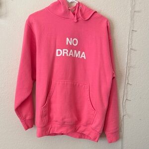 Pink 'No Drama' Hoodie